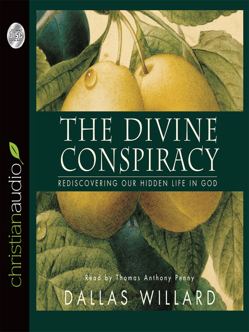 Title details for Divine Conspiracy by Dallas Willard - Wait list